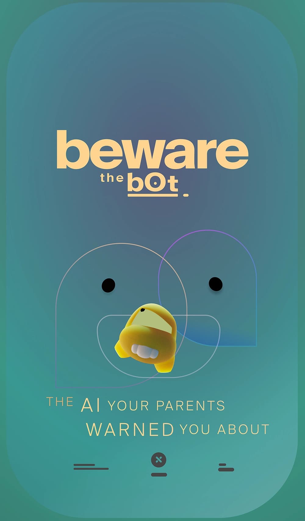 Beware the Bot